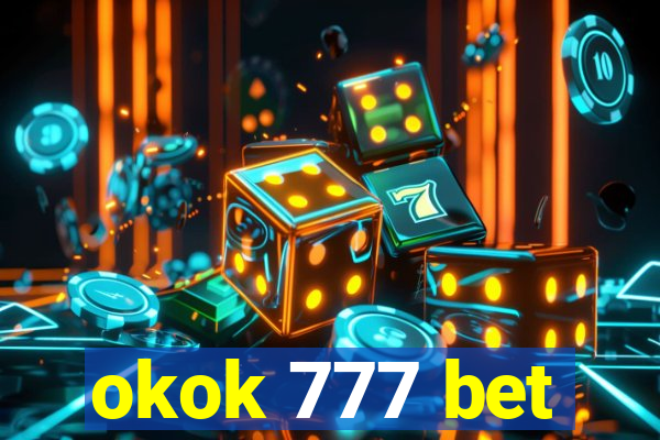 okok 777 bet